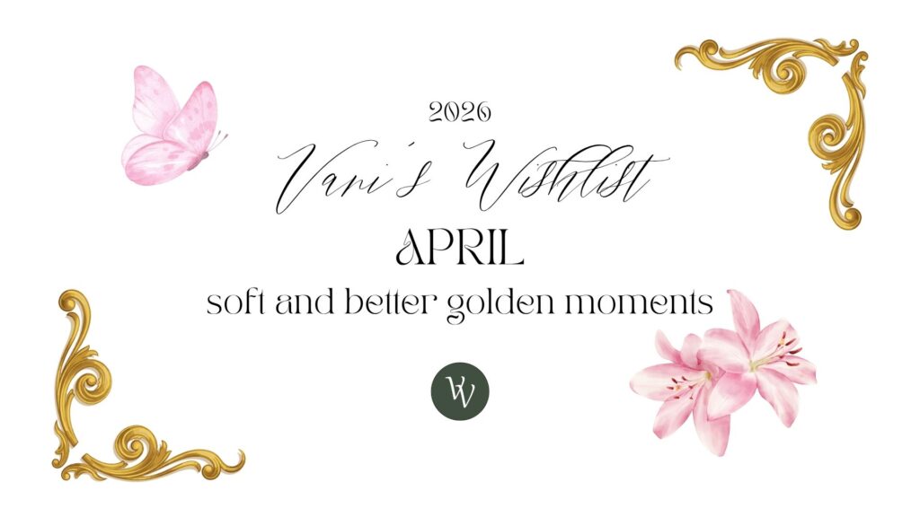 VaniVanity_Wishlist April 2026