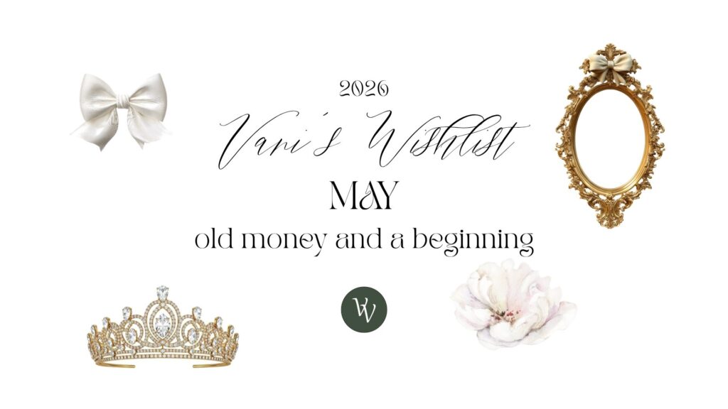 VaniVanity_Wishlist May 2026