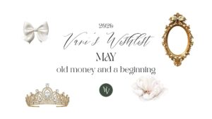 VaniVanity_Wishlist May 2026