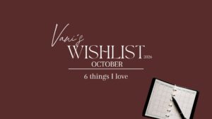 VaniVanity_Wishlist October 2026